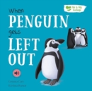 Image for When Penguin gets left out