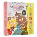 Image for Goldilocks and the Three Bears a Story Sound Book