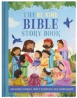 Image for The be Kind Bible Story Book