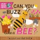 Image for Can You Buzz Like a Bee?