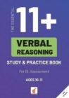 Image for The Essential 11+ Verbal Reasoning Study &amp; Practice Book for GL Assessment