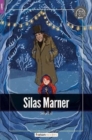 Image for Silas Marner - Foxton Readers Level 2 (600 Headwords CEFR A2-B1) with free online AUDIO