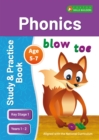 Image for KS1 Phonics Study &amp; Practice Book for Ages 5-7 (Years 1-2) Perfect for learning at home or use in the classroom
