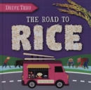 Image for The road to rice