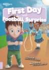 Image for First day  : and, Football surprise