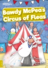 Image for Bawdy McPea&#39;s Circus of Fleas!