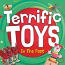 Image for Terrific toys in the past