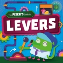 Image for The Fixer&#39;s guide to ... levers