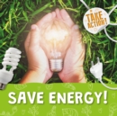 Image for Save Energy!