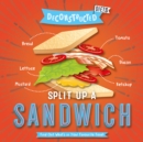 Image for Split up a sandwich