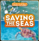 Image for Saving the Seas
