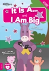 Image for It is a...  : and, I am big