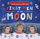 Image for First Men on The Moon