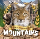 Image for Animal champions of the mountains