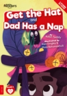 Image for Get the hat  : and, Dad has a nap