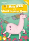 Image for I am Izza  : and, Chuck is on a quest
