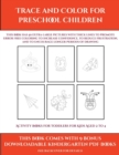 Image for Activity Books for Toddlers for Kids Aged 2 to 4 (Trace and Color for preschool children) : This book has 50 extra-large pictures with thick lines to promote error free coloring to increase confidence