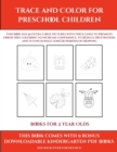 Image for Books for 2 Year Olds (Trace and Color for preschool children) : This book has 50 extra-large pictures with thick lines to promote error free coloring to increase confidence, to reduce frustration, an