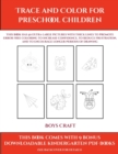 Image for Boys Craft (Trace and Color for preschool children) : This book has 50 extra-large pictures with thick lines to promote error free coloring to increase confidence, to reduce frustration, and to encour