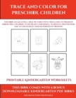 Image for Printable Kindergarten Worksheets (Trace and Color for preschool children) : This book has 50 extra-large pictures with thick lines to promote error free coloring to increase confidence, to reduce fru