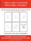 Image for Printable Preschool Workbooks (Trace and Color for preschool children) : This book has 50 extra-large pictures with thick lines to promote error free coloring to increase confidence, to reduce frustra