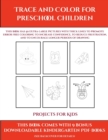 Image for Projects for Kids (Trace and Color for preschool children) : This book has 50 extra-large pictures with thick lines to promote error free coloring to increase confidence, to reduce frustration, and to