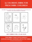 Image for Best Books for 2 Year Olds (A Coloring book for Preschool Children) : This book has 50 extra-large pictures with thick lines to promote error free coloring to increase confidence, to reduce frustratio