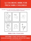 Image for Books for 2 Year Olds (A Coloring book for Preschool Children) : This book has 50 extra-large pictures with thick lines to promote error free coloring to increase confidence, to reduce frustration, an