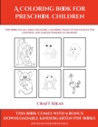 Image for Craft Ideas (A Coloring book for Preschool Children) : This book has 50 extra-large pictures with thick lines to promote error free coloring to increase confidence, to reduce frustration, and to encou