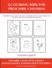 Image for Fun DIY Crafts (A Coloring book for Preschool Children) : This book has 50 extra-large pictures with thick lines to promote error free coloring to increase confidence, to reduce frustration, and to en