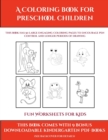 Image for Fun Worksheets for Kids (A Coloring book for Preschool Children) : This book has 50 extra-large pictures with thick lines to promote error free coloring to increase confidence, to reduce frustration, 
