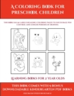 Image for Learning Books for 2 Year Olds (A Coloring book for Preschool Children) : This book has 50 extra-large pictures with thick lines to promote error free coloring to increase confidence, to reduce frustr