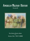 Image for American Military History Volume 2 : The United States Army in a Global Era, 1917-2010