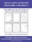 Image for Best Books for Toddlers Aged 2 (Trace and Color for preschool children 2) : This book has 50 pictures to trace and then color in.