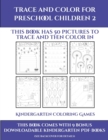 Image for Kindergarten Coloring Games (Trace and Color for preschool children 2) : This book has 50 pictures to trace and then color in.