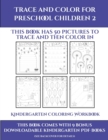 Image for Kindergarten Coloring Workbook (Trace and Color for preschool children 2) : This book has 50 pictures to trace and then color in.