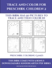 Image for Preschool Coloring Games (Trace and Color for preschool children 2) : This book has 50 pictures to trace and then color in.