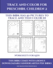 Image for Worksheets for Kids (Trace and Color for preschool children 2) : This book has 50 pictures to trace and then color in.