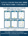 Image for Activity Books for Toddlers for Kids Aged 2 to 4 (A full color tracing book for preschool children 2) : This book has 30 full color pictures for kindergarten children to trace