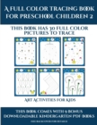 Image for Art Activities for Kids (A full color tracing book for preschool children 2) : This book has 30 full color pictures for kindergarten children to trace