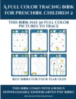 Image for Best Books for Four Year Olds (A full color tracing book for preschool children 2) : This book has 30 full color pictures for kindergarten children to trace