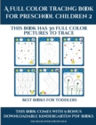 Image for Best Books for Toddlers (A full color tracing book for preschool children 2) : This book has 30 full color pictures for kindergarten children to trace