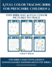 Image for Craft Ideas (A full color tracing book for preschool children 2) : This book has 30 full color pictures for kindergarten children to trace