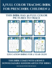 Image for Education Books for 4 Year Olds (A full color tracing book for preschool children 2) : This book has 30 full color pictures for kindergarten children to trace