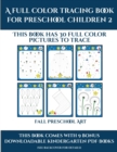Image for Fall Preschool Art (A full color tracing book for preschool children 2) : This book has 30 full color pictures for kindergarten children to trace