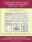 Image for Activity Books for Children Aged 2 to 4 (A black and white activity workbook for children aged 4 to 5 - Vol 2) : This book contains 50 black and white activity sheets for children aged 4 to 5