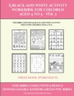 Image for Preschool Worksheets (A black and white activity workbook for children aged 4 to 5 - Vol 3)