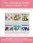 Image for Kindergarten Worksheet Games (Full color brain teasing puzzles for kids - Vol 1)