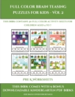Image for Pre K Worksheets (Full color brain teasing puzzles for kids - Vol 2) : This book contains 30 full color activity sheets for children aged 4 to 7