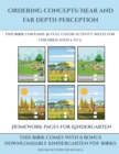 Image for Homework Pages for Kindergarten (Ordering concepts : Near and far depth perception) : This book contains 30 full color activity sheets for children aged 4 to 7
